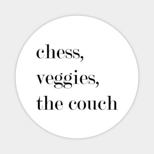 Chess, Veggies, The Couch. Magnet